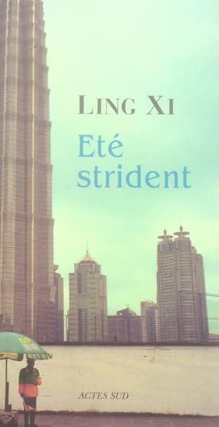 Été strident