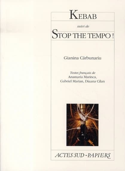 Kebab ; suivi de Stop the tempo !