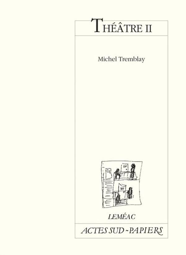 Théâtre. II