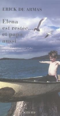 Elena est restée, et papa aussi : roman