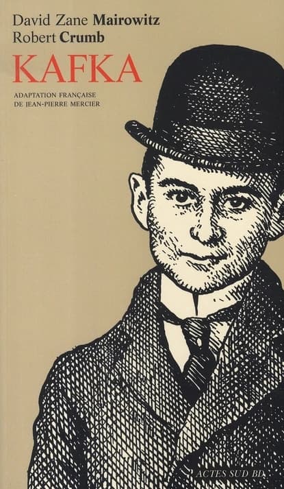 Kafka (2e éd.) [texte de] David Zane Mairowitz ; [illustrations de] Robert Crumb ; [adaptation française de Jean-Pierre Mercier]