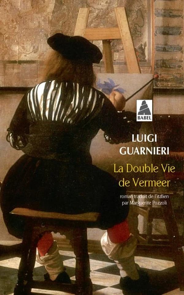 La double vie de Vermeer : roman