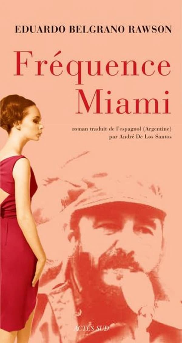 Fréquence Miami : roman