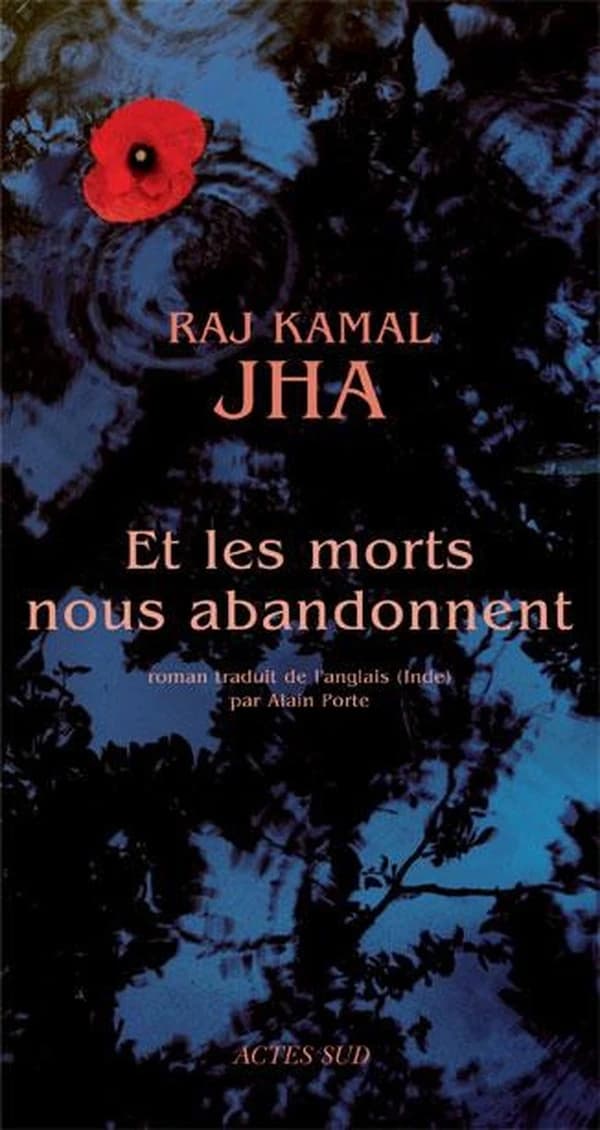 Et les morts nous abandonnent : roman