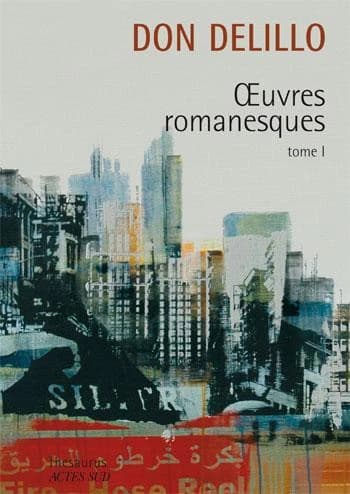 Oeuvres romanesques. Tome I