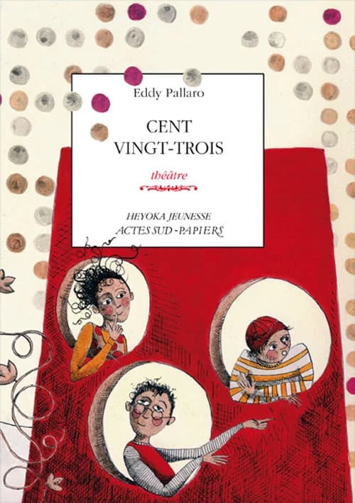 Cent vingt-trois : théâtre