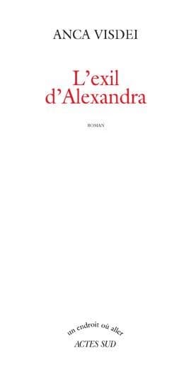 L'exil d'Alexandra : roman