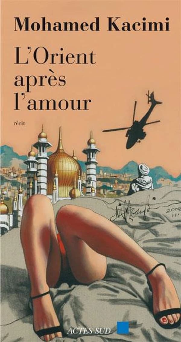 L'Orient après l'amour : récit