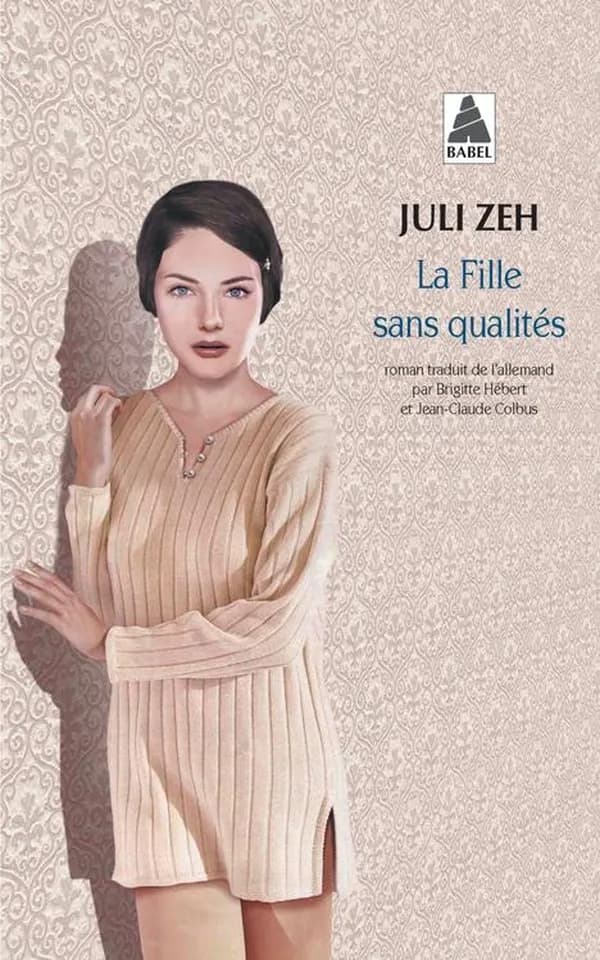 La fille sans qualités : roman