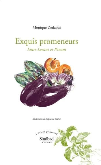 Exquis promeneurs : entre Levant et Ponant