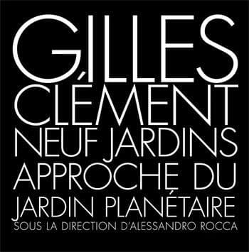 Neuf jardins : approche du jardin planétaire
