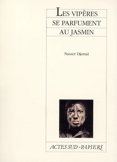 Les vipères se parfument au jasmin