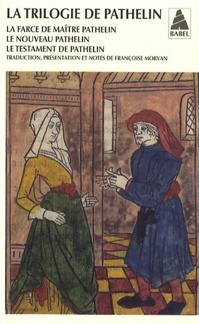 La trilogie de Pathelin