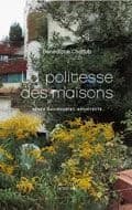 La politesse des maisons : Renée Gailhoustet, architecte