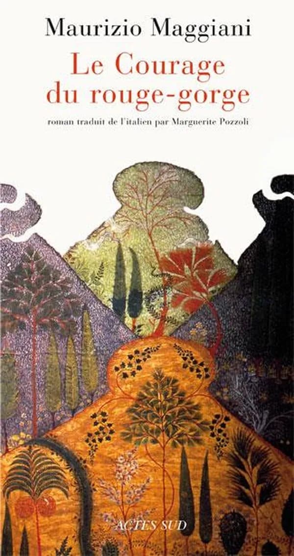 Le courage du rouge-gorge : roman