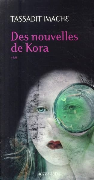 Des nouvelles de Kora : récit