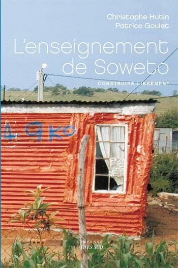 L'enseignement de Soweto : construire librement