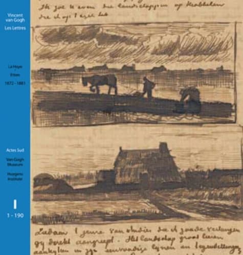 Vincent Van Gogh : les lettres : édition critique complète illustrée