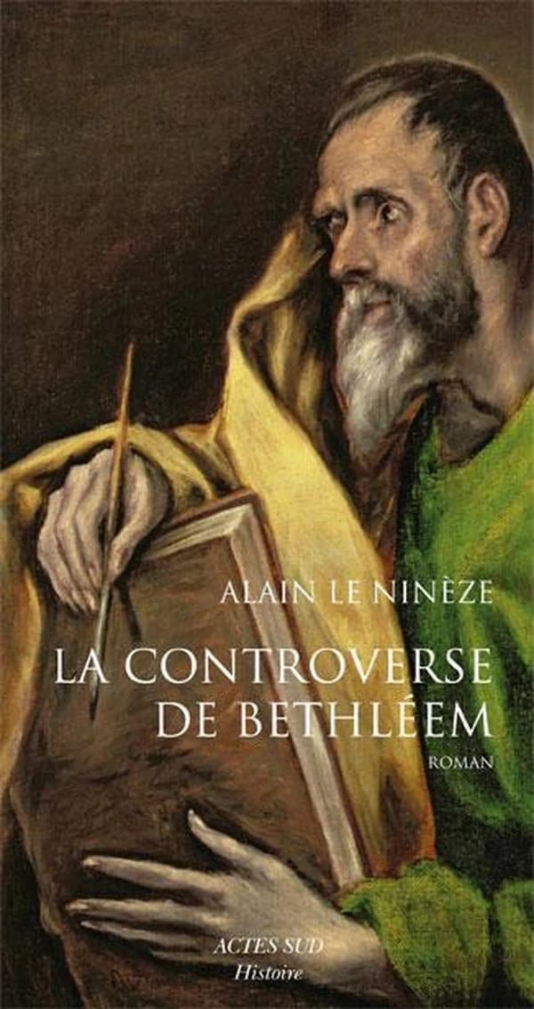 La controverse de Bethléem : de l'Évangile à la Vulgate : roman historique