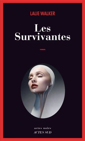 Les survivantes : roman