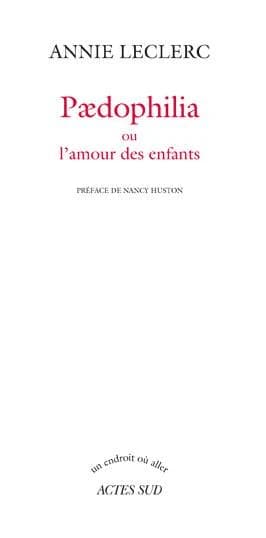 Paedophilia ou L'amour des enfants
