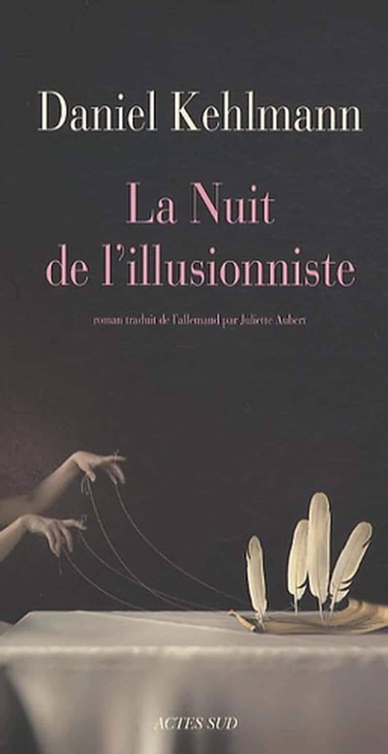 La nuit de l'illusionniste : roman