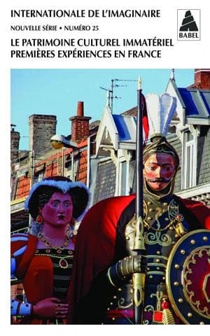 Le patrimoine culturel immatériel : premières expériences en France