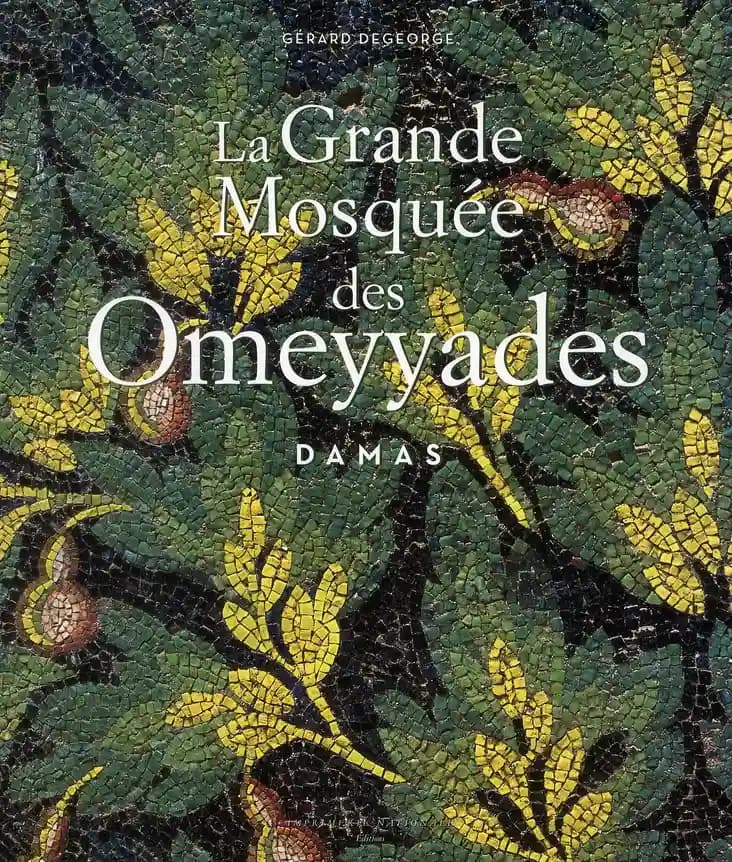 La Grande mosquée des Omeyyades, Damas