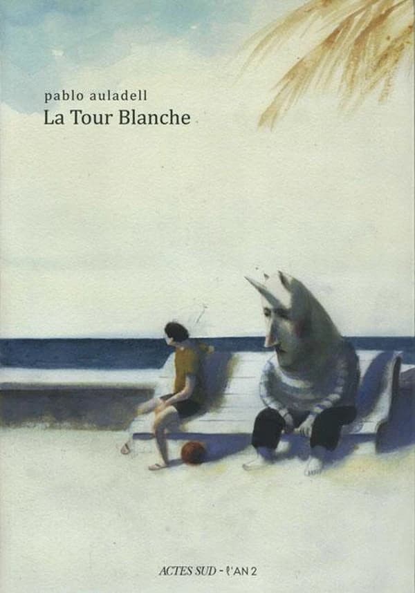 La tour blanche : le livre des étés