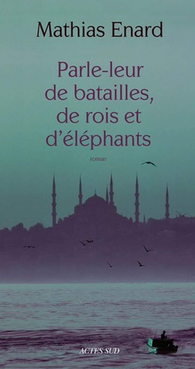 Parle-leur de batailles, de rois et d'éléphants