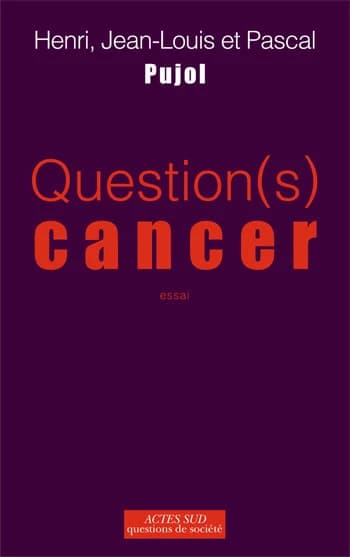 Question(s) cancer : essai
