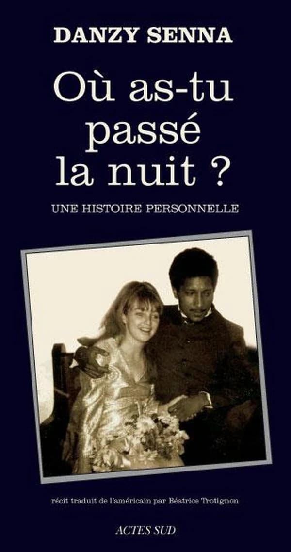 Où as-tu passé la nuit ? : une histoire personnelle