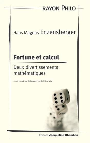 Fortune et calcul : deux divertissements mathématiques