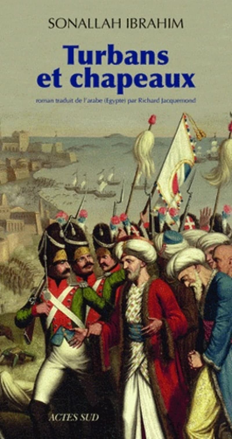 Turbans et chapeaux : roman