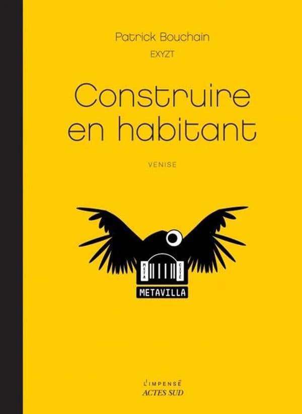 Construire en habitant : Venise