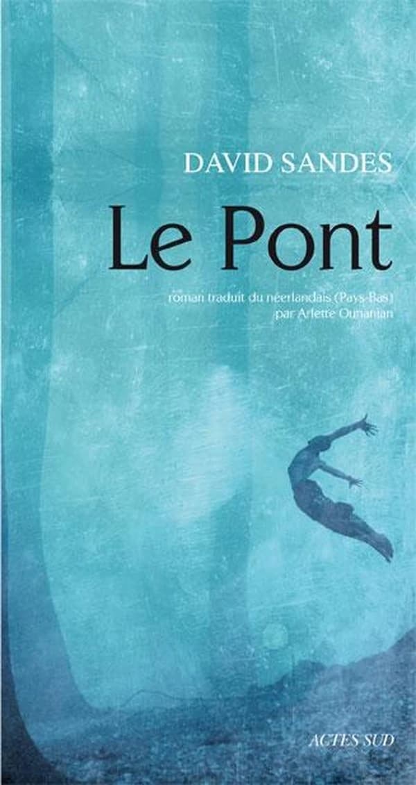 Le pont : roman
