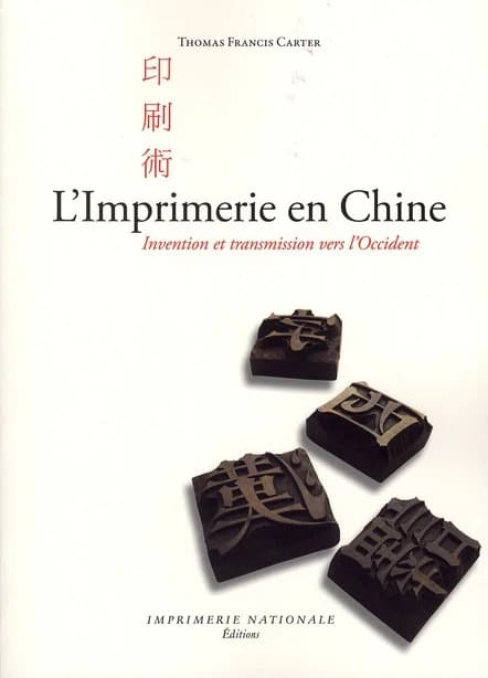 L'imprimerie en Chine : invention et transmission vers l'Occident