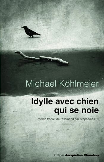Idylle avec chien qui se noie : roman