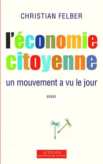 L'économie citoyenne : un mouvement a vu le jour
