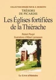 Les églises fortifiées de la Thiérarche