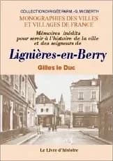 Lignieres (memoires inedits pour servir a l'histoire de la ville de)