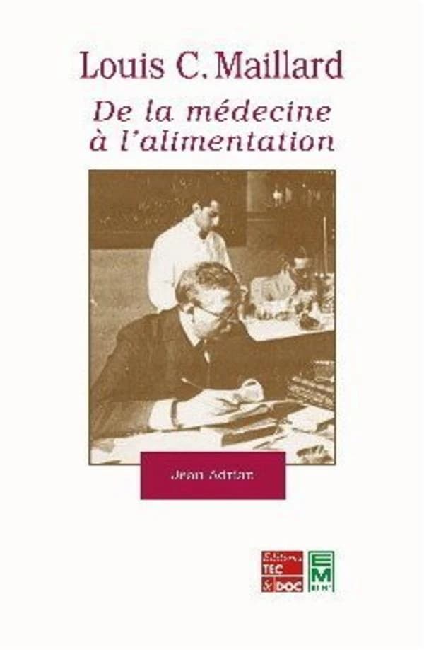 Louis Camille Maillard, de la médecine à la̕limentation