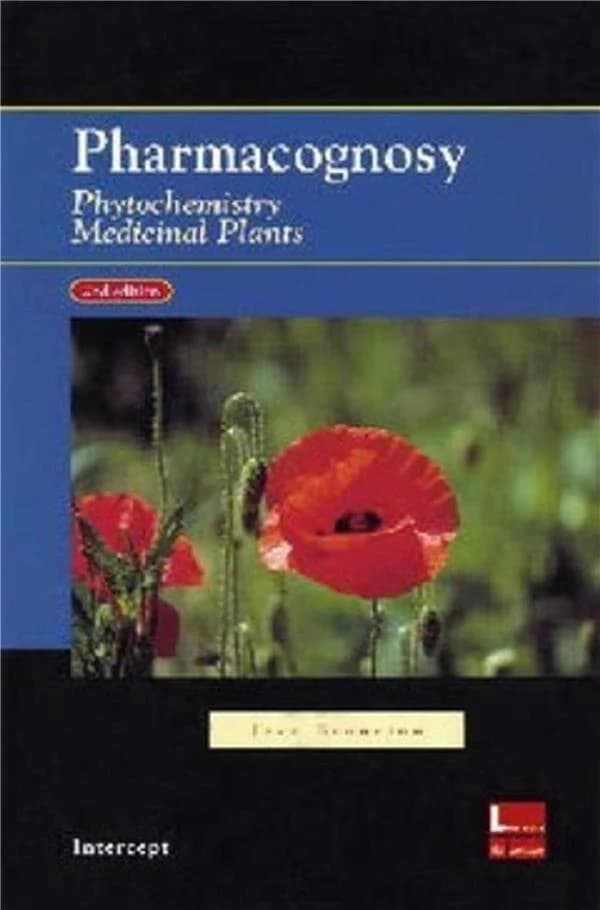 Pharmacognosy, phytochemistry, medicinal plants (2nd Ed., Paperback) : Phytochemistry, medicinal plants