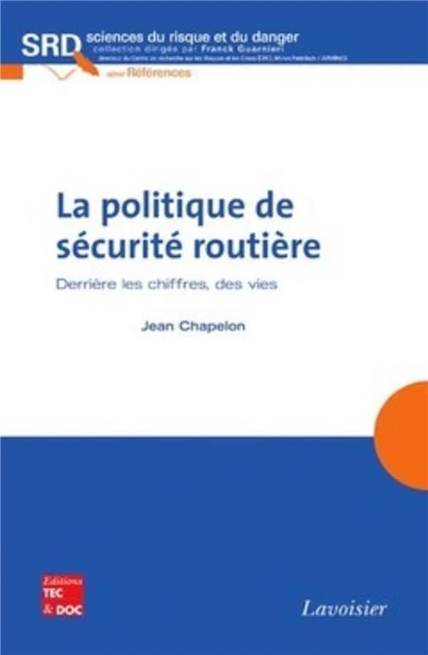 La politique de sécurité routière : derrière les chiffres, des vies