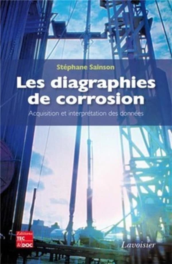 Les diagraphies de corrosion : acquisition et interprétation des données