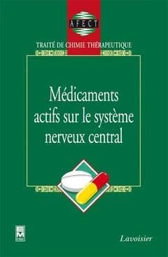 Médicaments actifs sur le système nerveux central