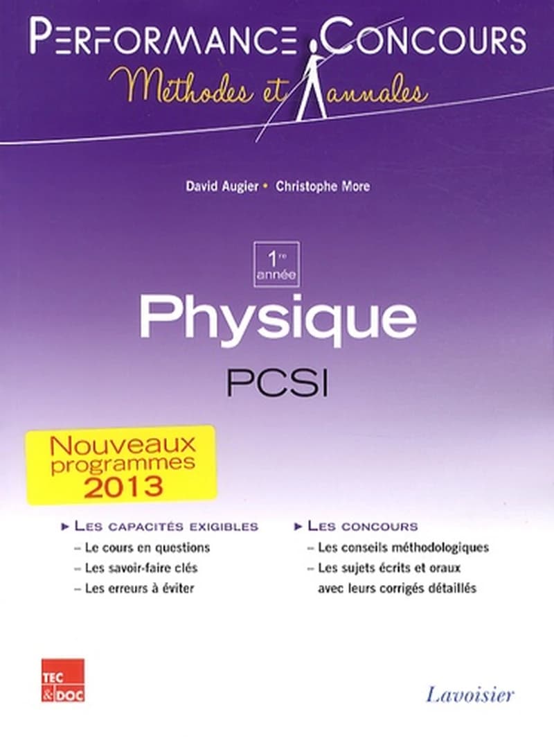 Physique 1re année PCSI (Nouvelle éd.) David Augier,... Christophe More,....