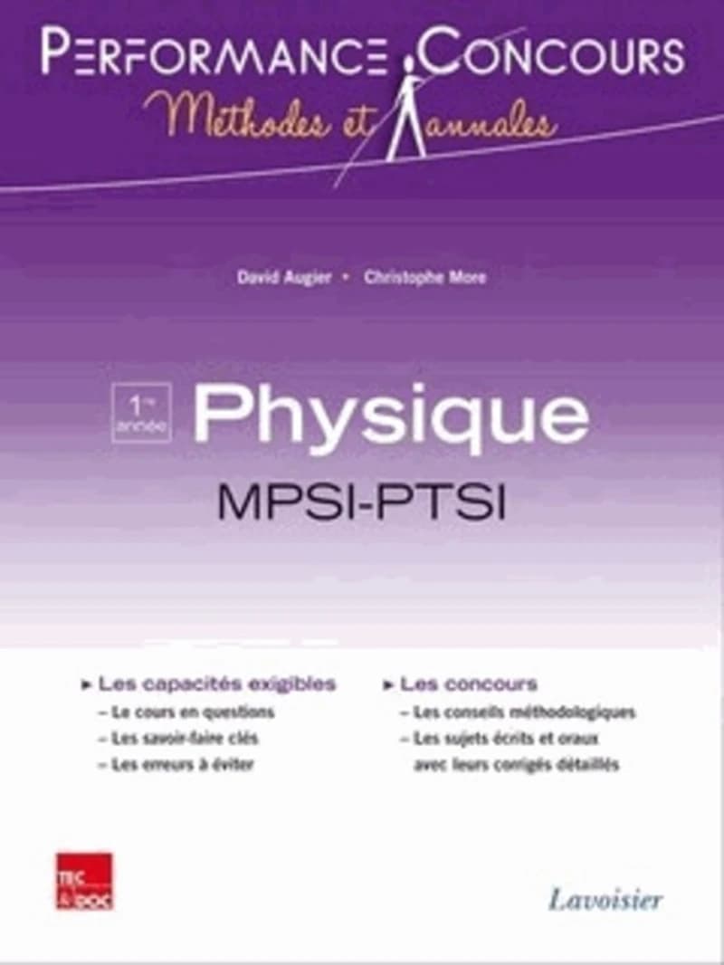 Physique 1re année MPSI-PTSI (Nouvelle éd.) David Augier,... Christophe More,...
