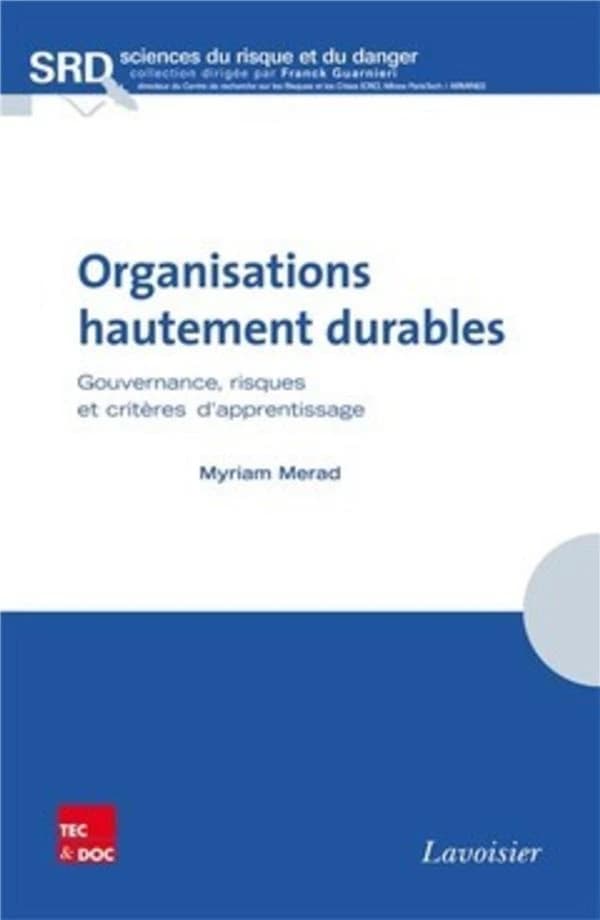 Organisations hautement durables : gouvernance, risques et critères d'apprentissage