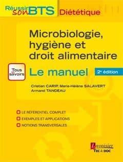 Microbiologie, hygiène et droit alimentaire (2e éd.) Cristian Carip, Marie-Hélène Salavert, Armand Tandeau